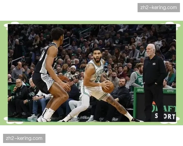 马刺凭借判罚优势 客场险胜凯尔特人